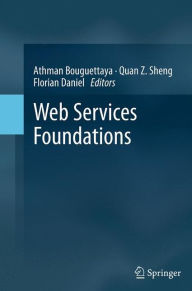 Title: Web Services Foundations, Author: Athman Bouguettaya
