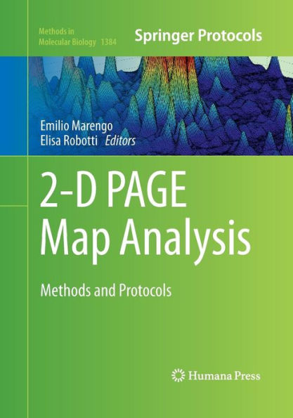 2-D PAGE Map Analysis: Methods and Protocols