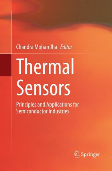 Thermal Sensors: Principles and Applications for Semiconductor Industries