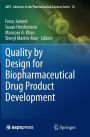 Quality by Design for Biopharmaceutical Drug Product Development