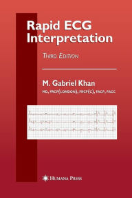 Title: Rapid ECG Interpretation / Edition 3, Author: M. Gabriel Khan