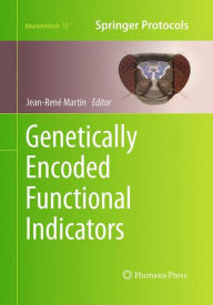 Title: Genetically Encoded Functional Indicators, Author: Jean-René Martin