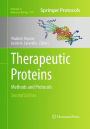 Therapeutic Proteins: Methods and Protocols