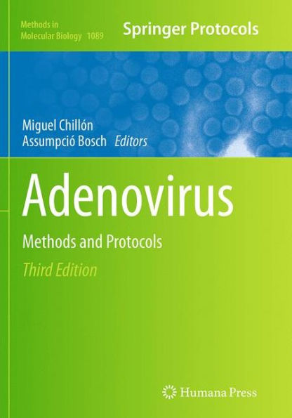 Adenovirus: Methods and Protocols