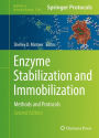 Enzyme Stabilization and Immobilization: Methods and Protocols / Edition 2