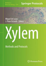 Title: Xylem: Methods and Protocols, Author: Miguel de Lucas