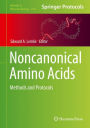 Noncanonical Amino Acids: Methods and Protocols