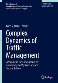 Title: Complex Dynamics of Traffic Management, Author: Boris S. Kerner