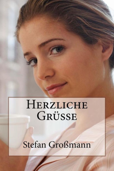 Herzliche Grï¿½ï¿½e