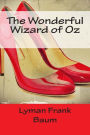 The Wonderful Wizard of Oz