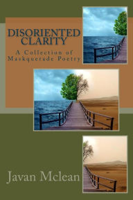Title: Disoriented-Clarity, Author: Debs Taylor