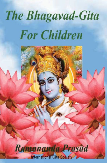 The Bhagavad-Gita For Children: And Beginners In Simple English By ...