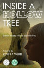 Inside a Hollow Tree