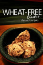 Wheat-Free Classics - Dessert Recipes