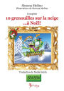 10 grenouilles sur la neige...à Noël!