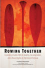 Rowing Together: Developing Parallel Paths to Stability, Denuclearization and a Peace Regime on the Korean Peninsula