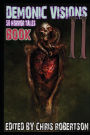 Demonic Visions 50 Horror Tales Book 2