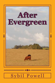 Title: After Evergreen, Author: Sybil Powell