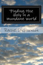 Finding the Holy in a mundane world: A daily devotional