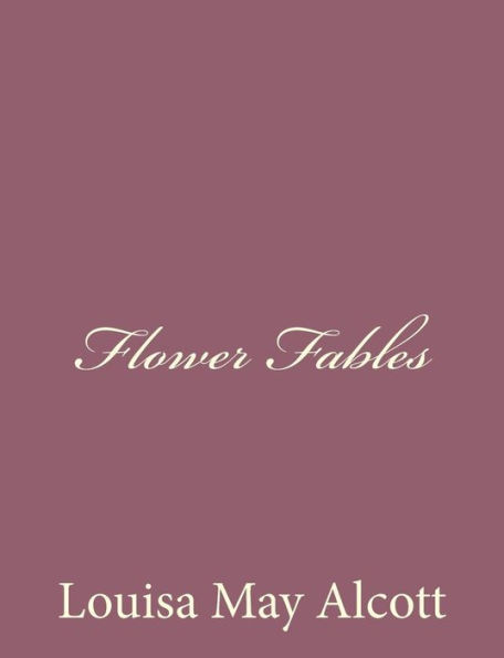 Flower Fables