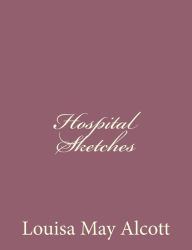 Hospital Sketches