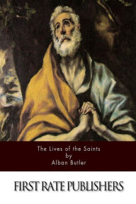 Title: Lives of the Saints, Author: Alban Butler
