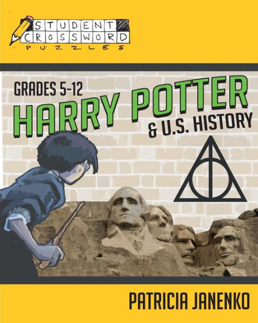 Harry Potter and U.S. History Student Crossword Puzzles Grades 5 12