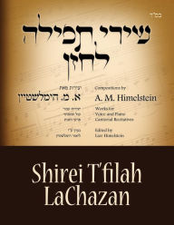 Title: Cantorial Music composed by A M Himelsztejn: Cantorial Music composed by A M Himelstein, Author: Lior Himelstein