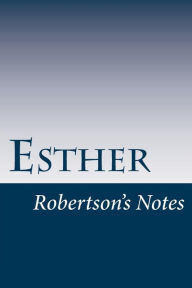 Title: Esther, Author: John C Robertson