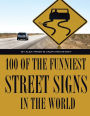 100 of the Funniest Street Signs In the World