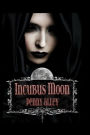 Incubus Moon