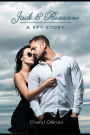 Jack and Roxanne: A Spy Story