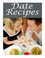 Date Recipes: The Ultimate Guide