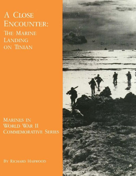 A Close Encounter: The Marine Landing on Tinian