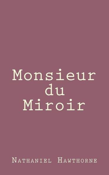 Monsieur du Miroir