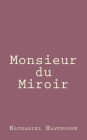 Monsieur du Miroir