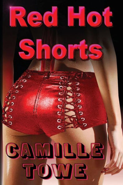 Red Hot Shorts: Five Adult Stories
