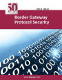 Border Gateway Protocol Security