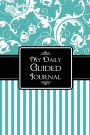 Daily Journal Prompts: My Daily Guided Journal (2014 tiffany blue)