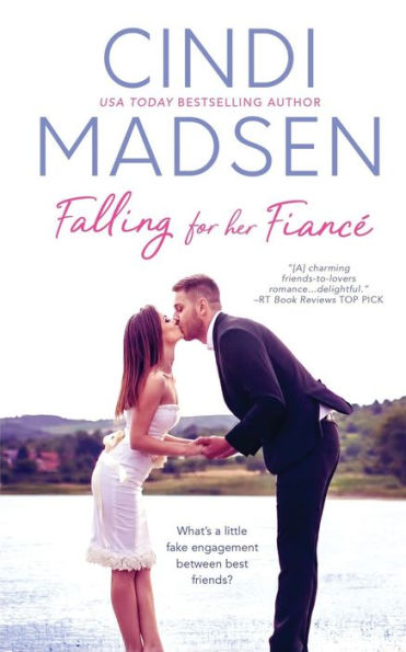 Falling for Her Fiance