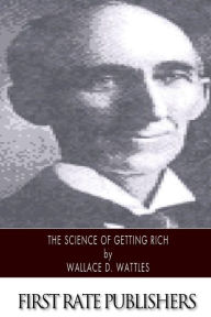 Title: The Science of Getting Rich, Author: Wallace D Wattles