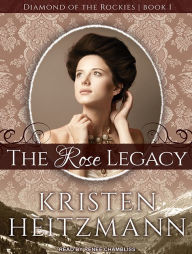 The Rose Legacy