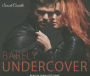 Barely Undercover