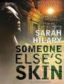 Someone Else's Skin