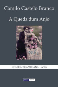 Title: A Queda dum Anjo, Author: Camilo Castelo Branco