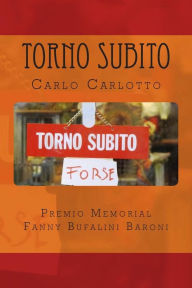 Title: Torno subito, Author: Fosca Colli