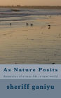 As Nature Posits