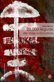Title: 20.000 leguas de viaje submarino, Author: Ruben Fresneda