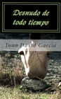 Desnudo de todo tiempo