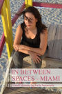 In Between Spaces
